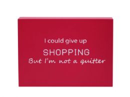 36 Bulk 8 In X 6 In Mdf Block Decor Sign Shopping Quitter In Pink