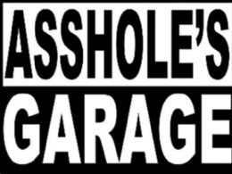5 Bulk 16"x12" Metal Sign - Asshole's Garage