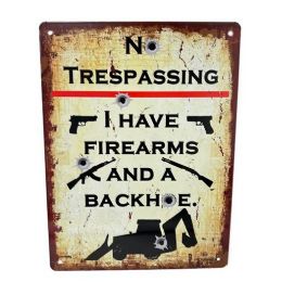 5 Bulk 16"x12" Metal Sign - No Trespassing/backhoe