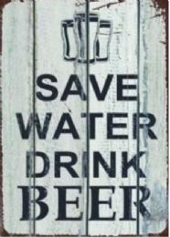 5 Bulk 16"x12" Metal Sign - Save Water, Drink Beer