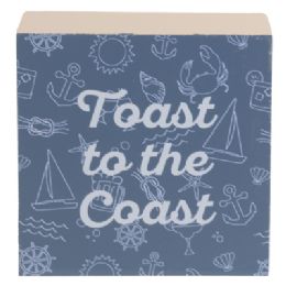 40 Bulk Block Sign 4x4 Toast To The Coast Mdf Wood