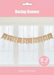120 Bulk Its A Girl Burlap Banner 9.2ft