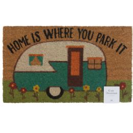 6 Bulk Doormat 17.5x29.5 Camper Home Is Where You Park It 100% Natural Coir W/pvc Backing