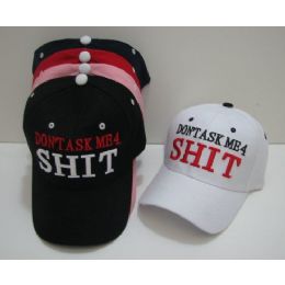 24 Bulk Don't Ask Me 4 Sh*t Hat Baseball Cap