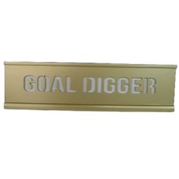 16 Bulk 110x3 Goal Digger Laser Cut Mdf Desk Plaque