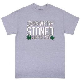 12 Bulk Sorry We Are Stoned Sports Gary Color Shirts